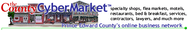 Quinte CyberMarket - online retail and service network -  specialty shops, flea markets, hotels, bed & breakfast, services, contractors, lawyers, and much more